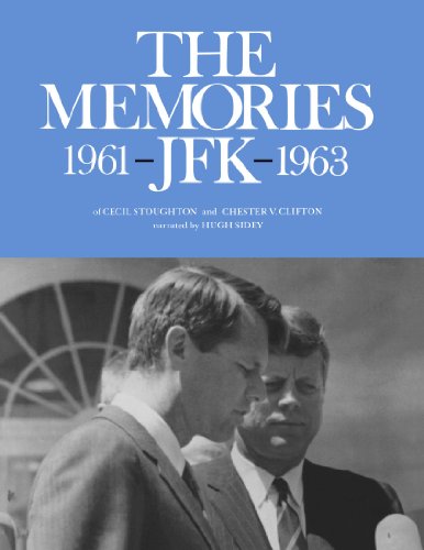 The Memories JFK 1961-1963 [Paperback]