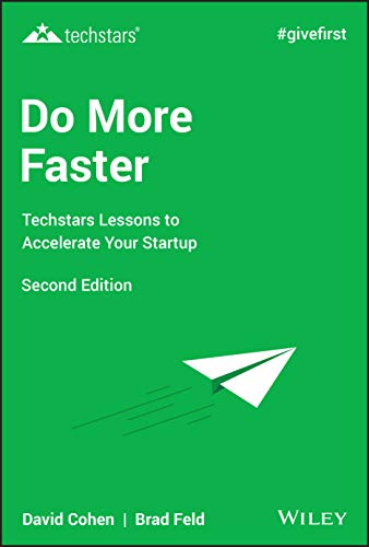 Do More Faster: Techstars Lessons to Accelerate Your Startup [Hardcover]