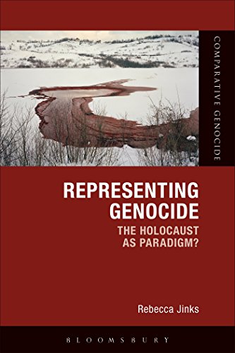 Representing Genocide The Holocaust as Paradigm [Hardcover]