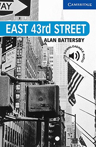 East 43rd Street Level 5 (cambridge English Readers) [Paperback]