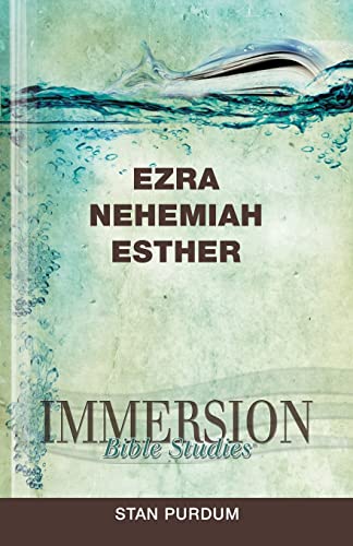 Immersion Bible Studies Ezra, Nehemiah, Esther [Paperback]