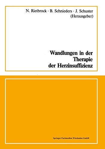 Wandlungen in der Therapie der Herzinsuffizienz [Paperback]