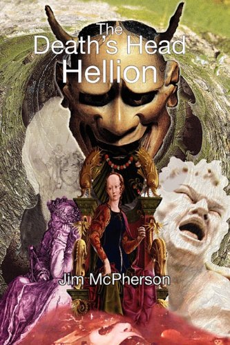 The Death's Head Hellion [Perfect Paperback]