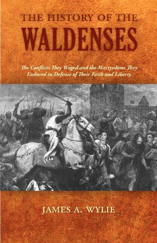 The History Of The Waldenses [Paperback]