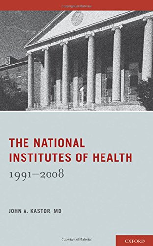 The National Institutes of Health 1991-2008 [Hardcover]