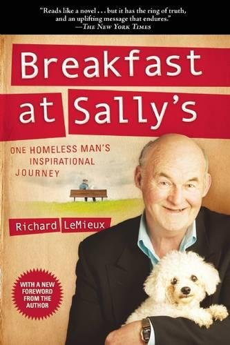 Breakfast at Sally's: One Homeless Man's Inspirational Journey [Paperback]