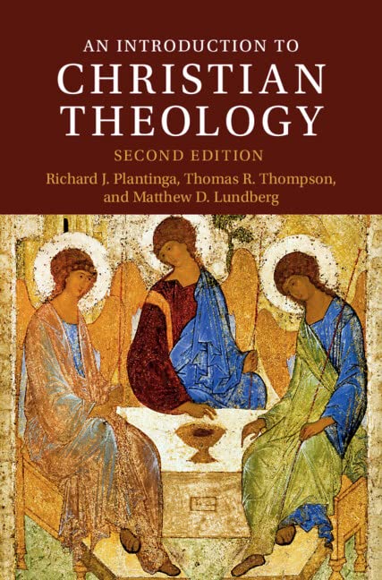 An Introduction to Christian Theology [Paperback]