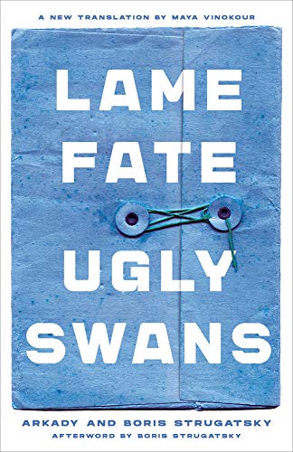 Lame Fate | Ugly Swans [Paperback]