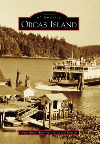 Orcas Island [Paperback]