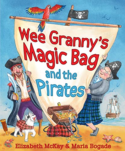 Wee Granny's Magic Bag and the Pirates [Paperback]