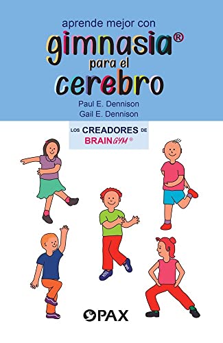 Aprende mejor con gimnasia para el cerebro [Paperback]