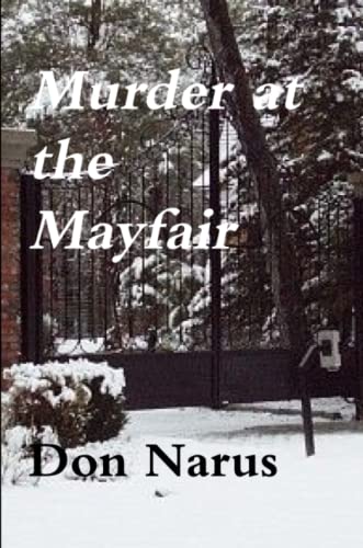 Murder At The Mayfair- A Rocky Ridge Myatery