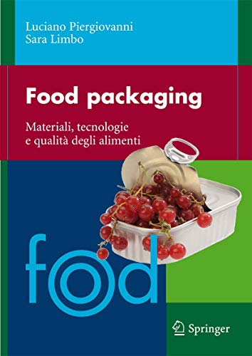 Food packaging: Materiali, tecnologie e soluzioni [Paperback]