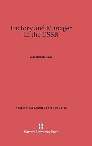 Factory and Manager in the USSR [Hardcover]