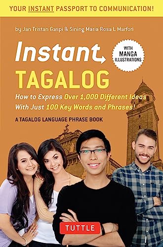 Instant Tagalog: How to Express Over 1,000 Di