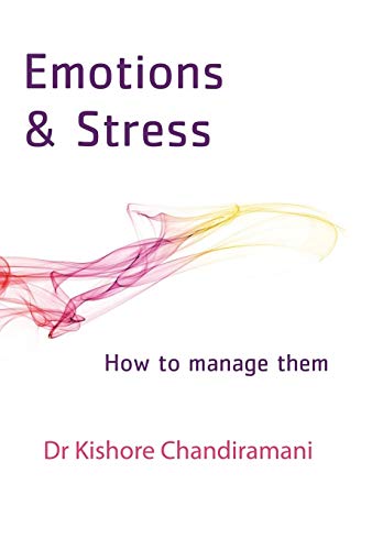 Emotions And Stress Ho To Manage Them [Hardcover]