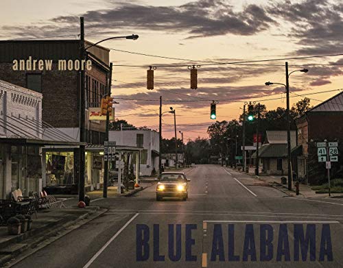 Andrew Moore: Blue Alabama [Hardcover]