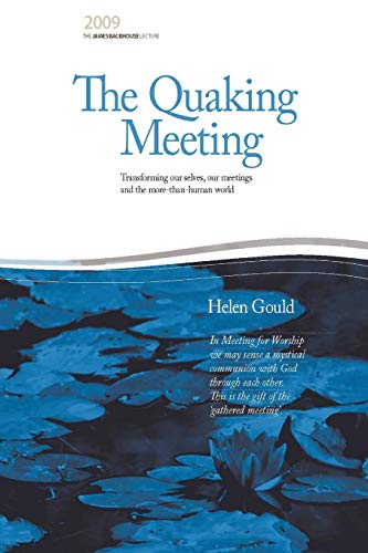 The Quaking Meeting [Paperback]