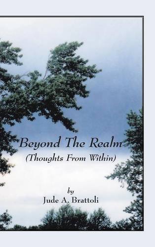 Beyond The Realm (thoughts From Within) [Hardcover]