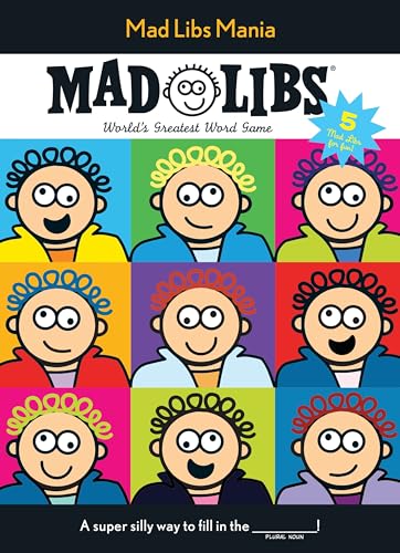 Mad Libs Mania: Over 100 Stories in One! [Paperback]