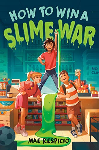 How to Win a Slime War [Paperback]