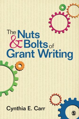 The Nuts and Bolts of Grant Writing [Paperbac