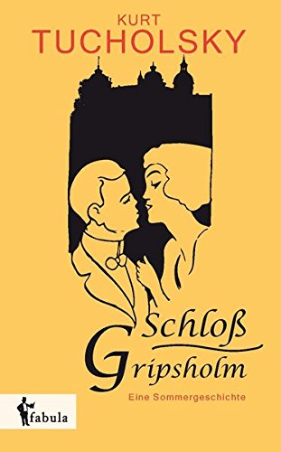 Schlo Gripsholm. Eine Sommergeschichte (german Edition) [Paperback]