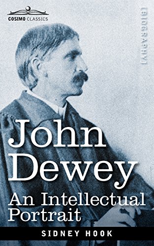 John Deey An Intellectual Portrait [Paperback]