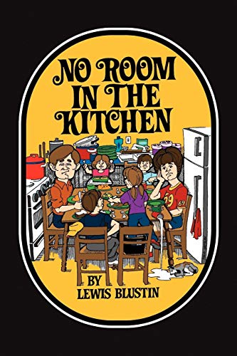 No Room In The Kitchen [Paperback]