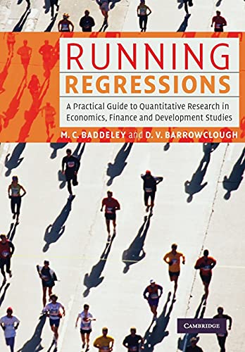 Running Regressions A Practical Guide to Quantitative Research in Economics, Fi [Paperback]