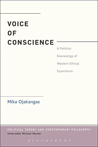 The Voice of Conscience A Political Genealogy of Western Ethical Experience [Paperback]