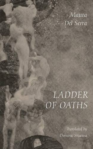 Ladder Of Oaths Poems, Aphorisms, & Other Things [Paperback]