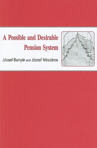 A Possible and Desirable Pension System [Hardcover]