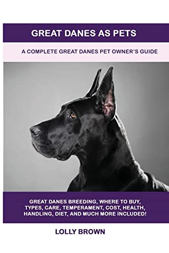 Great Danes As Pets