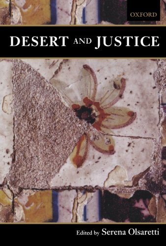 Desert and Justice [Paperback]