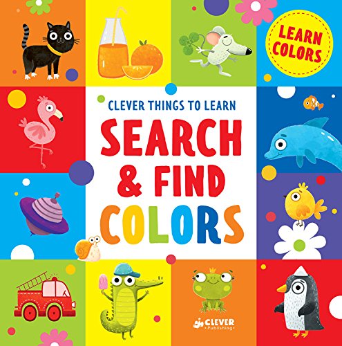 Search and Find Colors: Learn Colors [Hardcover]