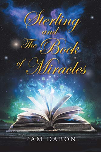 Sterling and the Book of Miracles [Paperback]