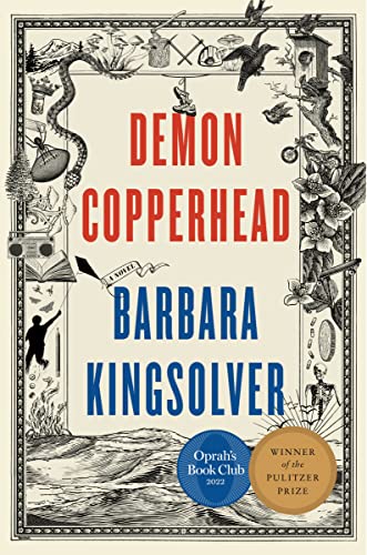 Demon Copperhead: A Pulitzer Prize Winner [Hardcover]