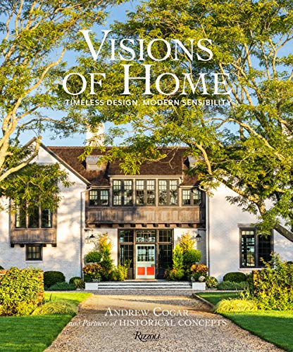 Visions of Home: Timeless Design, Modern Sensibility [Hardcover]