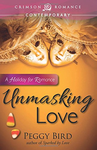 Unmasking Love [Paperback]