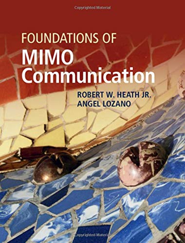 Foundations of MIMO Communication [Hardcover]