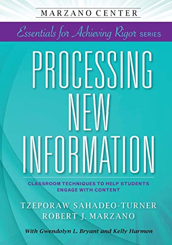 Processing Ne Information Classroom Techniques To Help Students Engage With Co [Paperback]