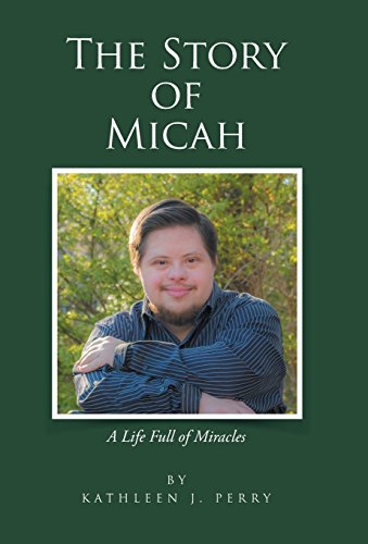 The Story Of Micah A Life Full Of Miracles [Hardcover]