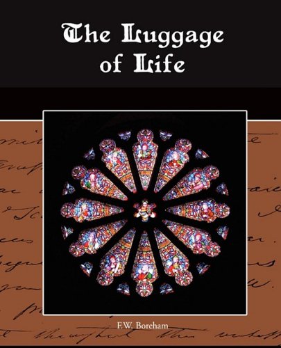 The Luggage Of Life [Paperback]