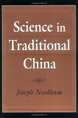 Science in Traditional China [Paperback]