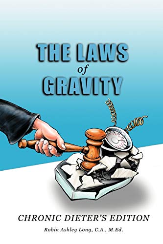 Las of Gravity  Chronic Dieter's Edition [Paperback]