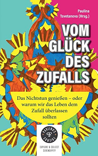 Vom Gluck Des Zufalls