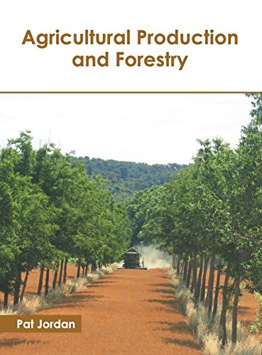 Agricultural Production and Forestry [Hardcover]