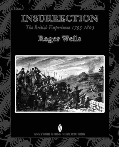 Insurrection The British Experience 1795-1803 [Paperback]