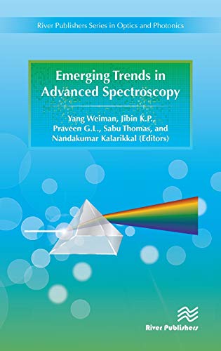 Emerging Trends in Advanced Spectroscopy [Hardcover]